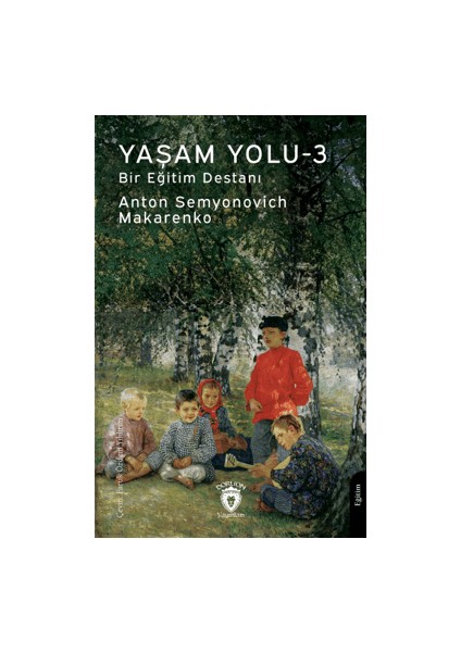 Yaşam Yolu -3