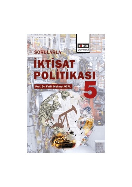 Sorularla Iktisat Politikası- 5