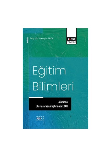 Eğitim Bilimlerinde Uluslararası Araştırmalar Xxıı