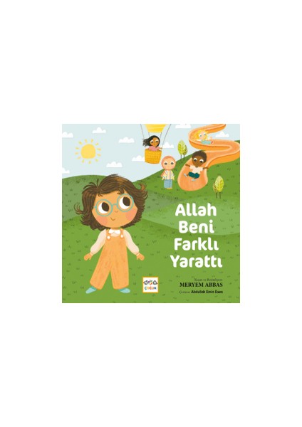 Allah Beni Farklı Yarattı