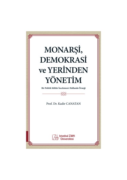 Monarşi, Demokrasi ve Yerinden Yönetim