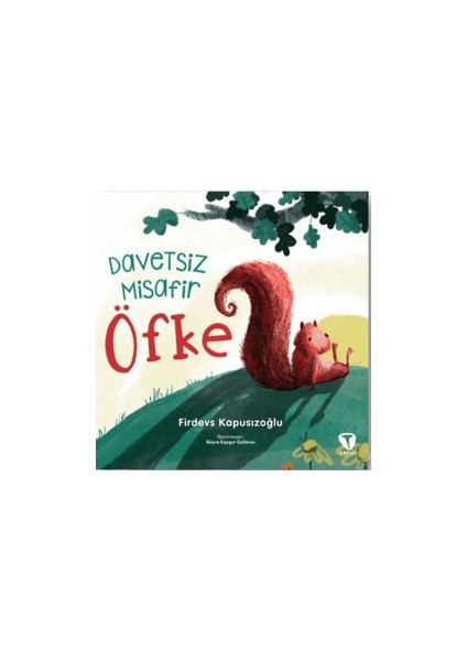 Davetsiz Misafir Öfke