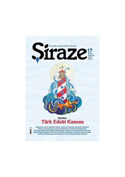 Şiraze Dergisi Sayı: 17 Mayıs - Haziran 2023