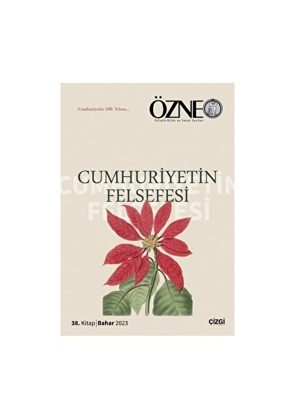 Cumhuriyetin Felsefesi - Özne: 38. Kitap