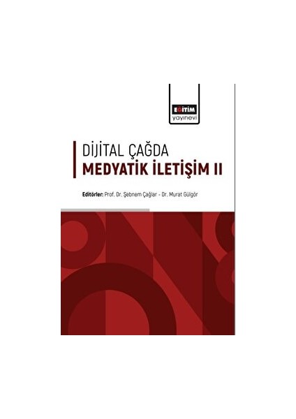 Dijital Çağda Medyatik Iletişim Iı