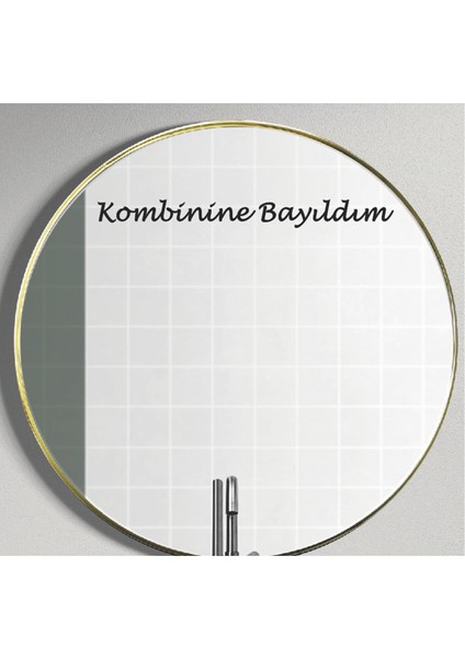 Hediyene Bak Kombinine Bayıldım Dekorasyon Ayna Sticker