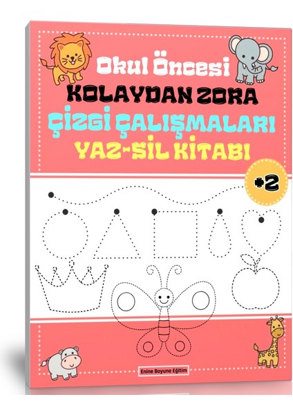 Okul Öncesi Kolaydan Zora Çizgi Çalışmaları Yaz-Sil Kitabı