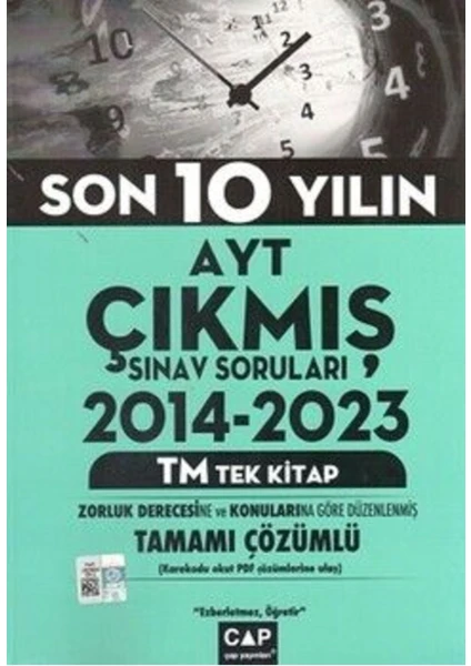 Çap Yayınları AYT Tek Kitap Tm Son 10 Yılın Çıkmış Sınav Soruları