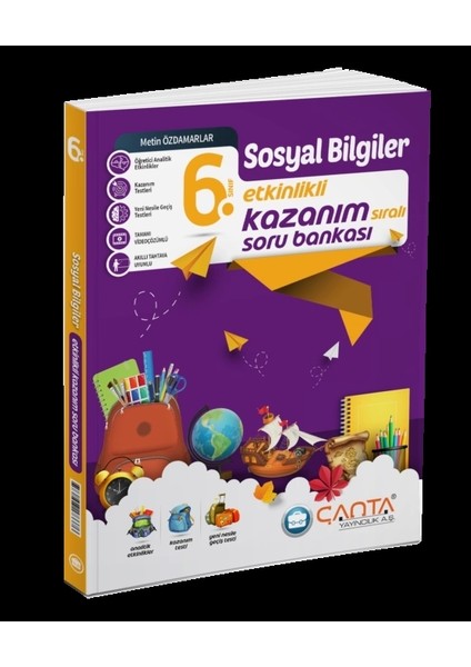 Çanta Yayınları 6. Sınıf Sosyal Bilgiler Etkinlikli Kazanım Soru Bankası