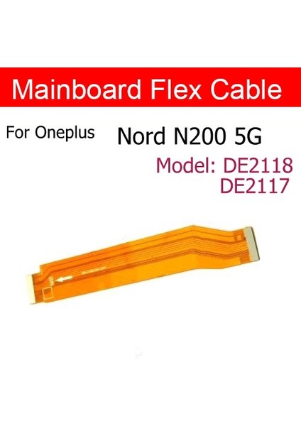 LCD Ekran Anakart Flex Kablo Oneplus One Plus 8 9 Pro 8t 9r Nord Nord N10 N200 5g Anakart Anakart Bağlantı Kablosu (Yurt Dışından)