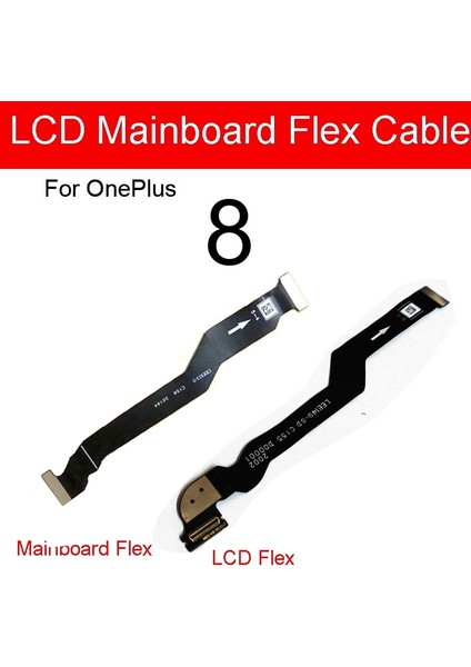 LCD Ekran Anakart Flex Kablo Oneplus One Plus 8 9 Pro 8t 9r Nord Nord N10 N200 5g Anakart Anakart Bağlantı Kablosu (Yurt Dışından)