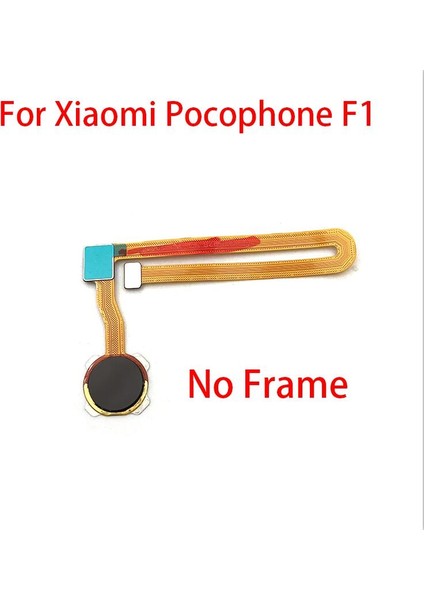 Yeni Uyumlu Xiaomi Mi Poco F1 Mi Pocophone F1 Parmak Izi Tarayıcı Dokunmatik Sensör Ana Düğme Flex Kablo + Kamera Çerçevesi (Yurt Dışından)