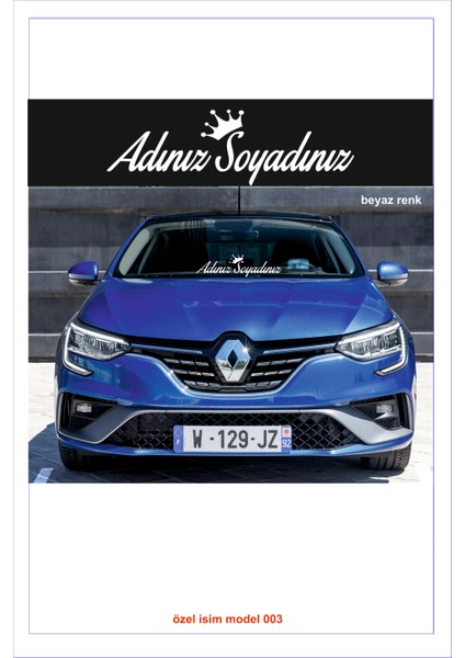 Isme Özel Yeni Trend 003 Ön Cam Yazısı - Oto Sticker - Karavan Sticker -
