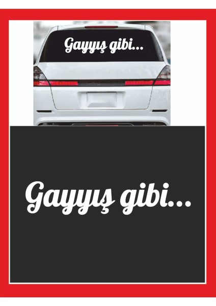 Gayış Gibi 20*7cm Oto Sticker - Araba Sticker - Araba Çıkartma