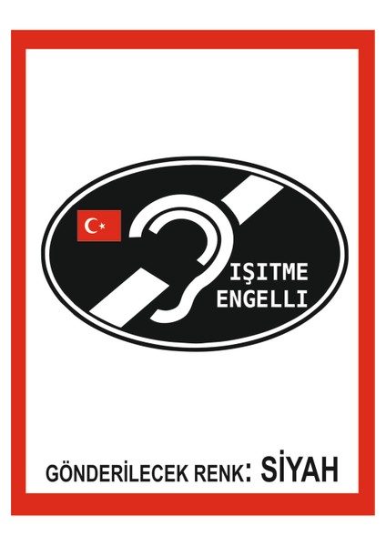 Işitme Engelli Oto Sticker - Motor Sticker - Karavan Sticker (Fosforlu Değildir)