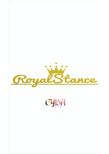 Royal Stance Oto Sticker - Araba Sticker - 45X15CM