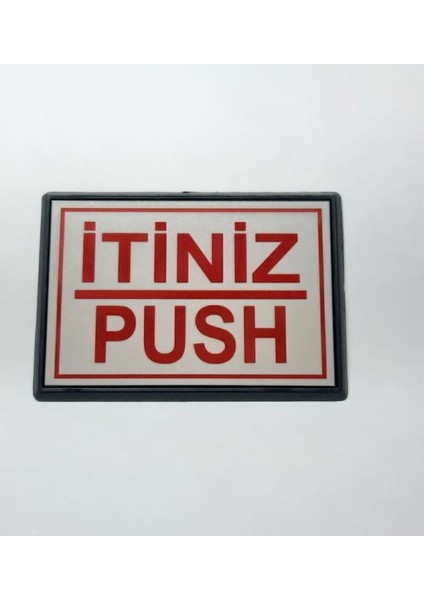 Push - Itiniz Yönlendirme Tabelası Yapışkanlı Küçük Boy 10 x 7 cm