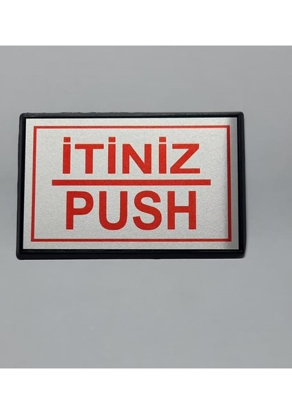 Push - Itiniz Yönlendirme Tabelası Yapışkanlı Küçük Boy 10 x 7 cm