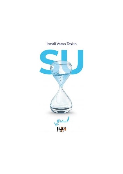 Su - İsmail Vatan Taşkın