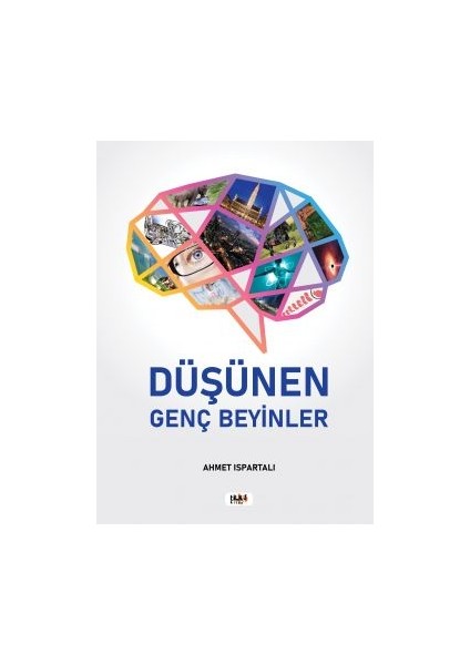 Düşünen Genç Beyinler - Ahmet Ispartalı