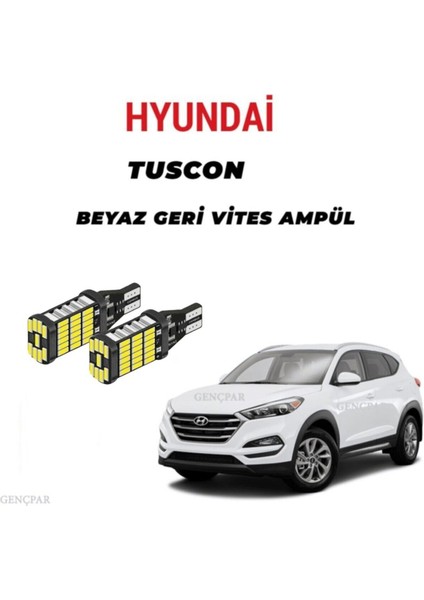 Auto Ampulance Hyundai Tuscon LED Geri Vites Ampul Beyaz