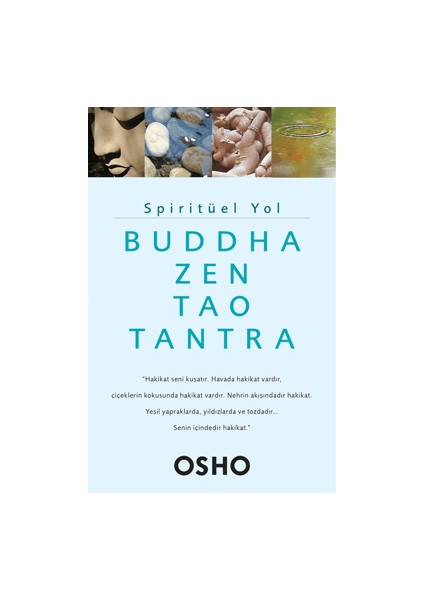 Spiritüel Yol Buddha Zen Tao Tantra – Osho