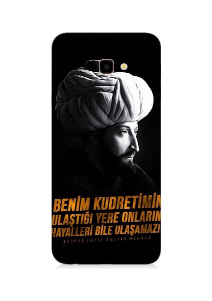 Samsung Galaxy J4 Plus Uyumlu Fatih Sultan Mehmet Han Desenli Silikon Kılıf