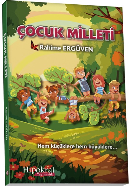 Çocuk Milleti - Rahime Ergüven