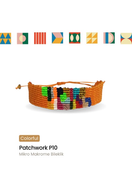 Patchwork P10 Mikro Makrome Bileklik