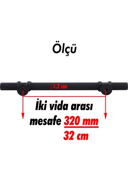 Burç Kulp Mobilya Mutfak Dolabı Çekmece Dolap Kulpları Kapak Kulpu Kulbu Siyah 320 mm Metal