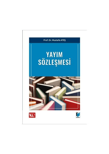 Yayım Sözleşmesi - Mustafa Ateş