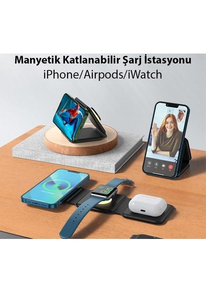 3in1 15W Iphone, Airrpods ve Apple Watch Şarj Istasyonu Manyetik Katlanabilir Magsafeli Manyetik Kablosuz Şarj Aleti