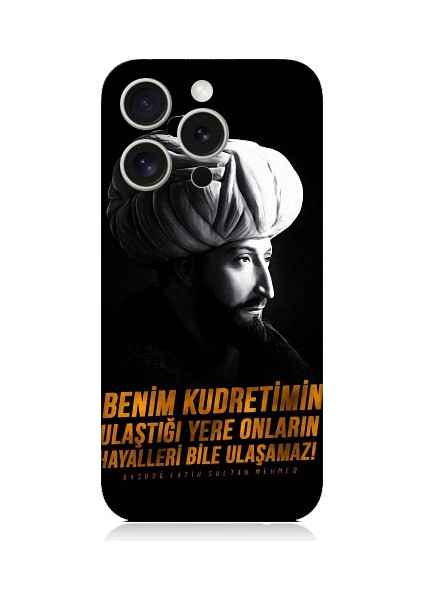 Apple iPhone 15 Pro Max Uyumlu Fatih Sultan Mehmet Han Desenli Silikon Kılıf