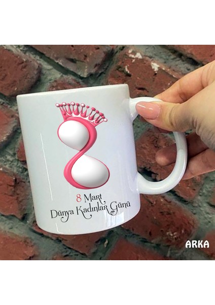 Size Özel Taçlı Pembe 8 Mart Dünya Kadınlar Günü Seramik Baskılı Kupa Bardaklar fiyatları