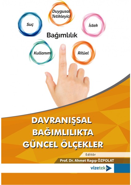 Davranışsal Bağımlılıkta Güncel Ölçekler