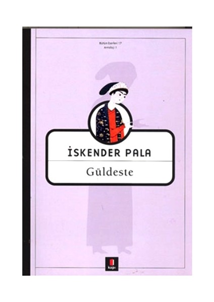 Güldeste - İskender Pala