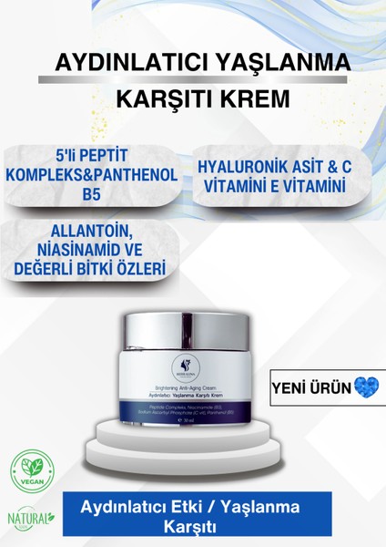 Aydınlatıcı Yaşlanma Karşıtı Krem - 5'li Peptit
