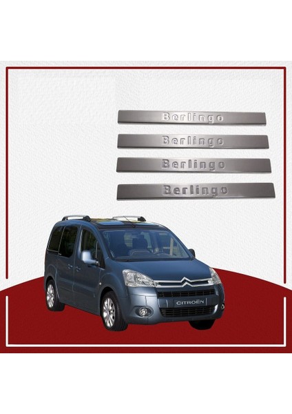 Citroen Berlingo Uyumlu Kapı Eşiği 2008-2018 Paslanmaz Çelik Parça