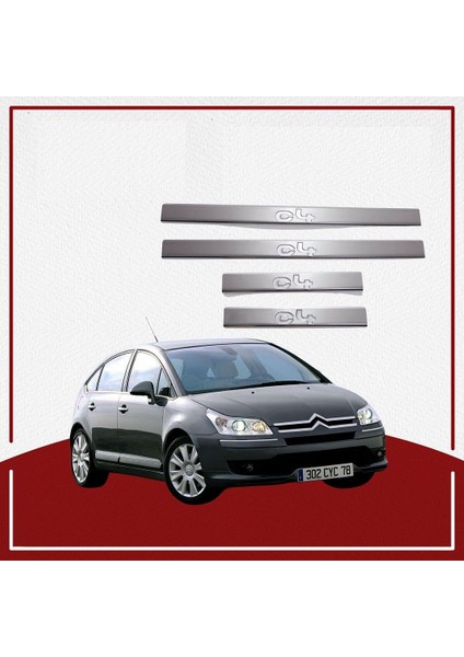 Citroen C4 Uyumlu Kapı Eşiği 2004-2010 Paslanmaz Çelik Parça