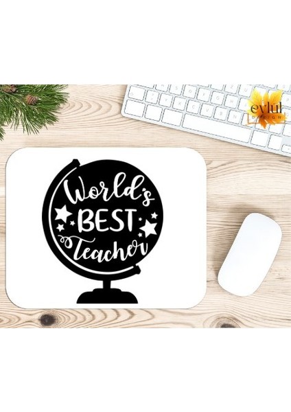 Eylül Design World's Best Teacher Baskılı Özel Tasarım Dikdörtgen Kaydırmaz Mousepad