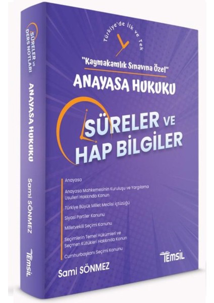“kaymakamlık Sınavına Özel” Süreler ve Hap Bilgiler -Anayasa Hukuku