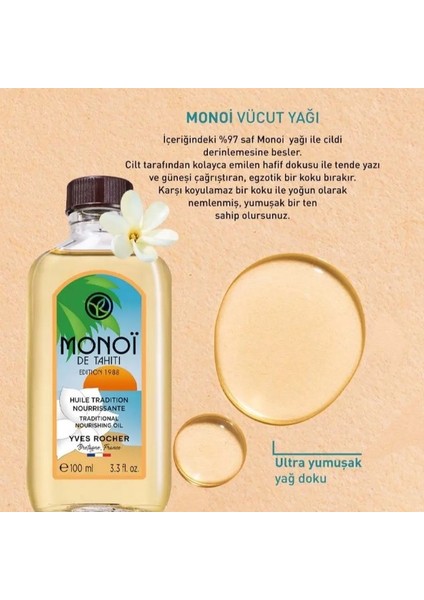 Monoi Saç ve Vücut Yağı Egzotik Bakımla Vücudunuz ve Saçlarınız Işıldasın! 100 ml