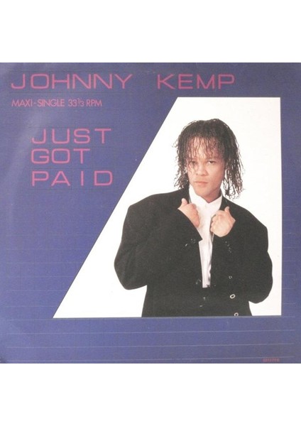 Ali The Stereo Johnny Kemp – Just G-Ot Paid - Contemporary R&b, Pop Rapvinly Plak Alithestereo