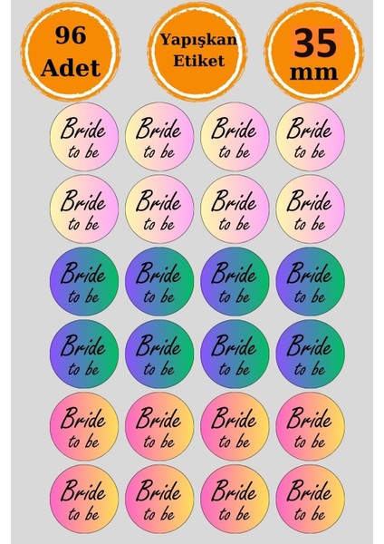 96 Adet Renkli Bride To Be Sticker - Paketleme Sticker - Nikah Sticker - Nikah Hediye Etiketi