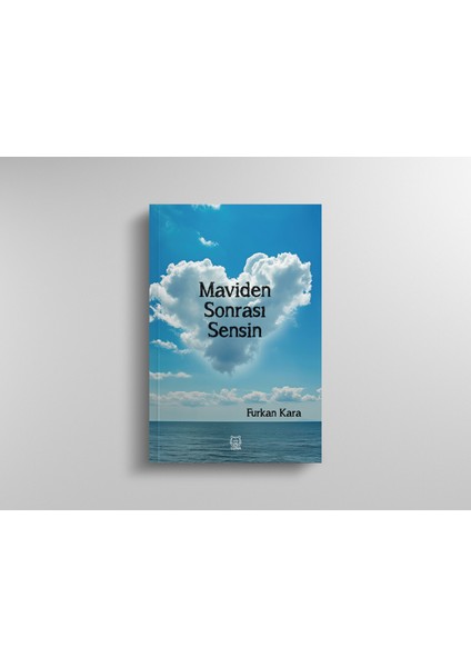 Maviden Sonra Sensin - Furkan Kara