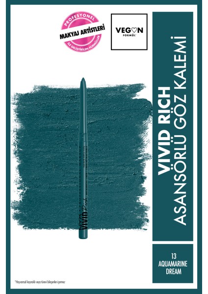 Nyx Professional Makeup Vivid Rich Asansörlü Göz Kalemi - 13 Aquamarine Dream