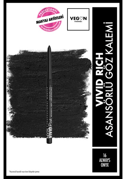 Nyx Professional Makeup Vivid Rich Asansörlü Göz Kalemi - 16 Always Onyx