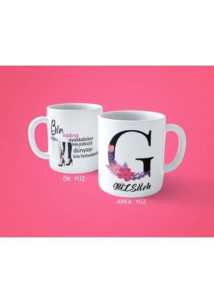 Kadınlar Gününe Özel G Harfli Isimli Baskılı Kupa Bardak