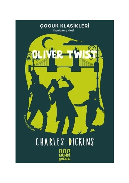 Oliver Twist – Charles Dickens