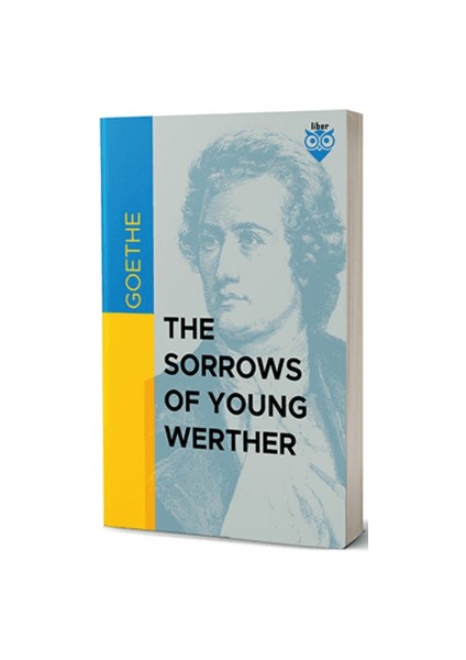 The Sorrows Of Young Werther - Goethe